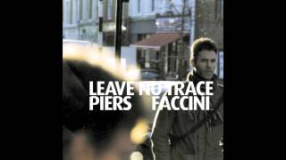 Where Angels Fly - From Piers Faccini's Album Leave No Trace
