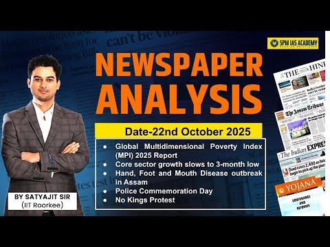Newspaper Analysis for UPSC and APSC |22nd October 2025 | APSC and UPSC Exam Preparation | SPM IAS
