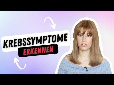 Krebssymptome frühzeitig erkennen