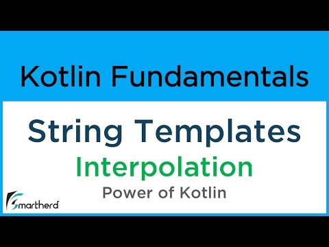 Kotlin String Templates String Interpolation Kotlin for Android 4 4