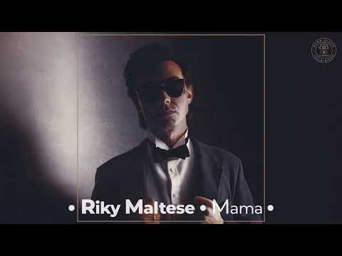 Riky Maltese - Mama (Extended Version)