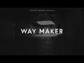 Leeland - Way Maker (Lyrics)
