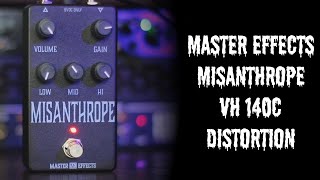Master Effects Misanthrope | VH 140c in a box