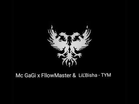 Mc GaGi x FllowMaster & LiL BiSHA - TYM ( Remake )