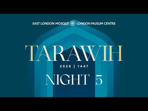 🕌 LIVE | Ramadan 1447 | Tarawih Night 5 | 21th February 2026