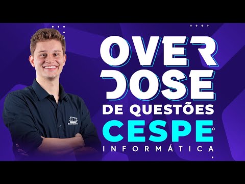 Overdose de Questões CESPE - Informática - Segurança da Informação