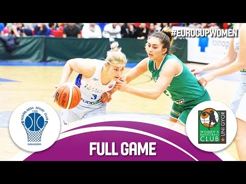KSC Szekszard (HUN) v CMB Cargo Uni Györ (HUN) - Full Game - EuroCup Women 2017-18