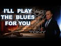 I'll Play The Blues For You ■ Lyrics Eng - Esp  Subts-by TONY