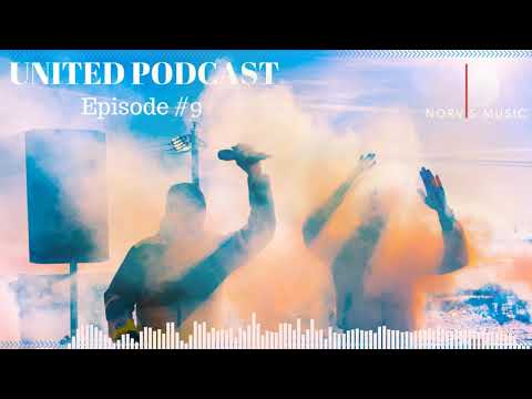 UNITED by Sean Norvis | Podcast #9