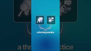 Great Dentistry + Great Marketing = A Thriving Dental Practice