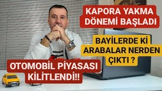 İKİNCİ EL ARABADA SONDURUM!! OTOMOBİL PİYASASI KİLİTLENDİ | BAYİLERDE 