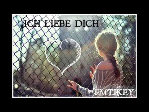 Emtikey - Ich liebe dich