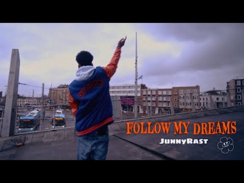 JunnyRast - Follow My Dreams (Music Video) | Prod. RastaBeats