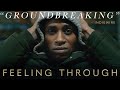 FEELING THROUGH | Official Trailer (2021)