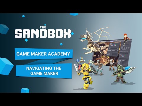 The Sandbox Game Maker Alpha - Navigating the Game Maker