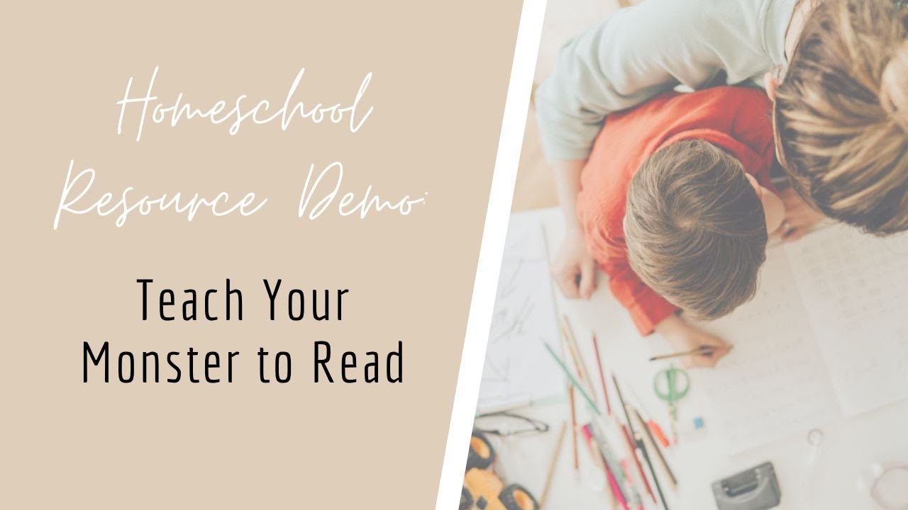 Homeschool Resource Demo: Teach Your Monster to Read