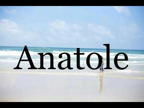 How To Pronounce Anatole🌈🌈🌈🌈🌈🌈Pronunciation Of Anatole