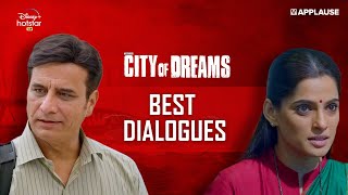 Best Dialogues | City Of Dreams S1 | Atul Kulkarni | Priya Bapat | Eijaz Khan | Disney+ Hotstar VIP