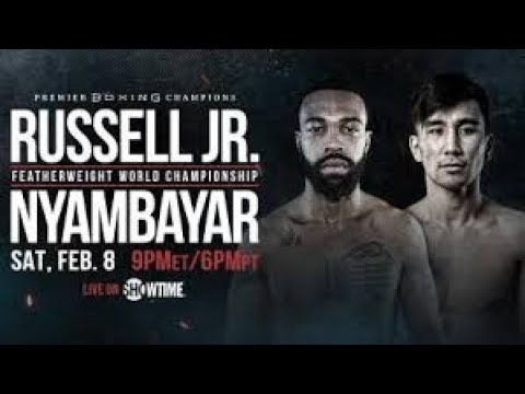 Dwyer 2-6-20 "King Tug" Nyambayar v. Gary Russell Jr.