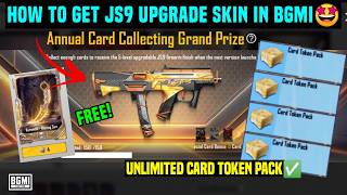 HOW TO GET FREE JS9 UPGRADE SKIN IN BGMI / CARD TOKEN PACK KAHA MILEGA