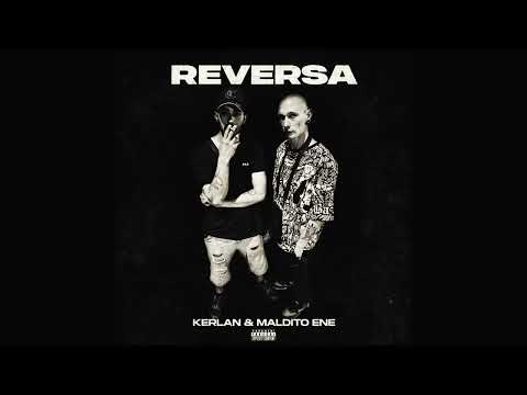 REVERSA - Kerlan & Maldito Ene (prod.tre estudio),(Ajitawira beat)
