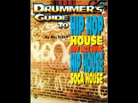6 Grooves inspired by the book Drummer's Guide to Hip Hop... by Bill Elder