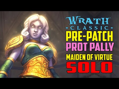 Solo Maiden of Virtue Prot Paladin POV - WotLK Classic Prepatch