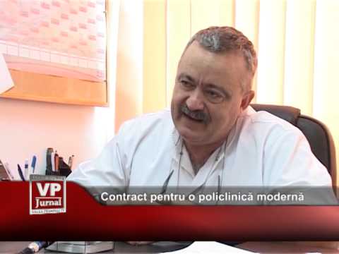 Contract pentru o policlinică modernă