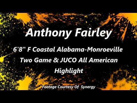 Anthony Fairley Two Game & Juco All American Highlights