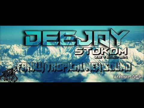 DEEJAYSTOKOM X MAANA STYLE [FTNS] MMXVII