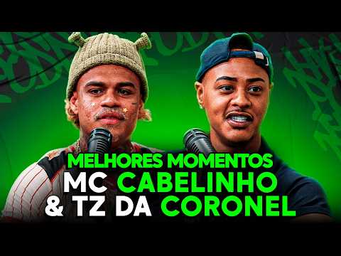 Os MELHORES MOMENTOS do CABELINHO e TZ da CORONEL no PODPAH