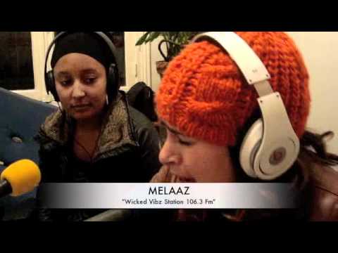 MELAAZ @ Wicked Vibz 106.3 FM