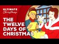 The Twelve Days Of Christmas ️A Christmas Kids Cartoon ️