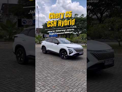Satu Tangki Chery C5 CSH Hybrid Bisa Bawa Jakarta - Semarang PP. Oke Ga Nih?