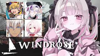 〖Windrose〗🏴立派な海賊になるぞっ！！！⚓〖にじさんじ￤魔界ノりりむ〗