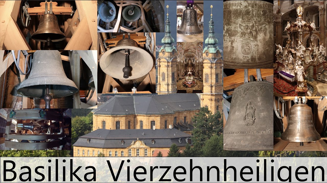 Das Vollgeläute der Glocken der Basilika Vierzehnheiligen