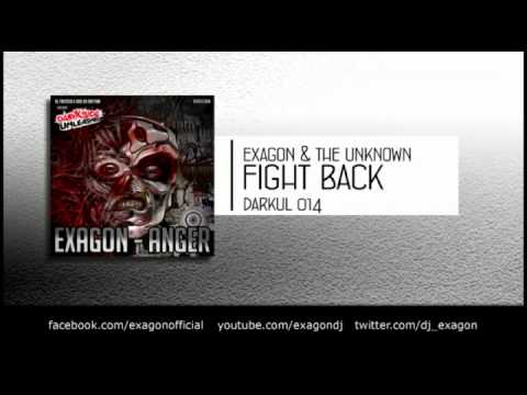 Exagon & The Unknown - Fight Back