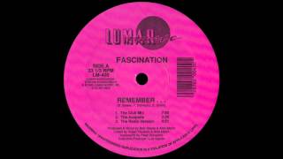 Fascination ‎– Remember (Club Mix) [1990]
