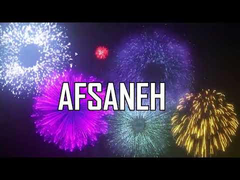 HAPPY BIRTHDAY AFSANEH !