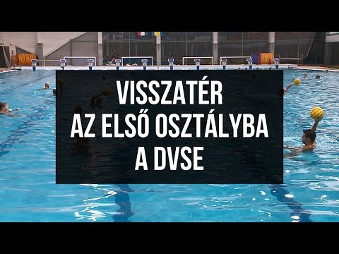Két év után visszatér az első osztályba a DVSE-Master Good vízilabdacsapata