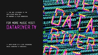 Data River Mega Mix—DATARIVER.TV
