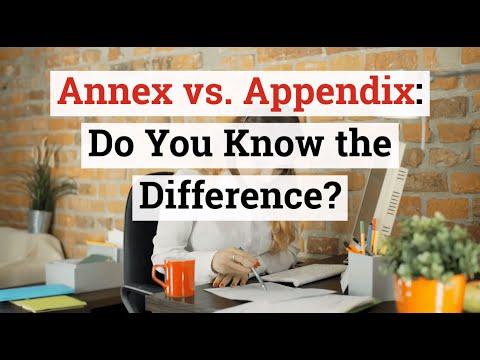 Annex vs. Appendix: Do You Know the Difference?