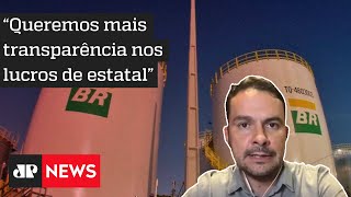 Capitão Alberto Neto: ‘Bolsonaro cobrou CPI para Petrobras’