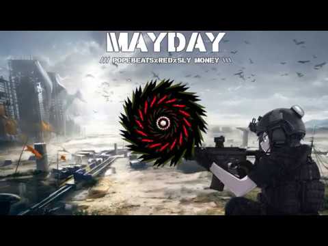 Mayday Popebeats X Red X Sly money