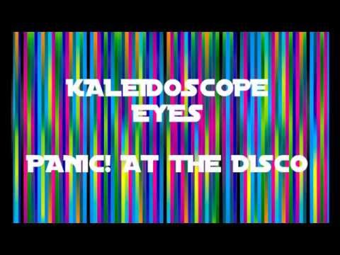 Kaleidoscope Eyes - Panic! at the Disco Lyrics