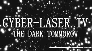 Cyber-Laser IV (2015)