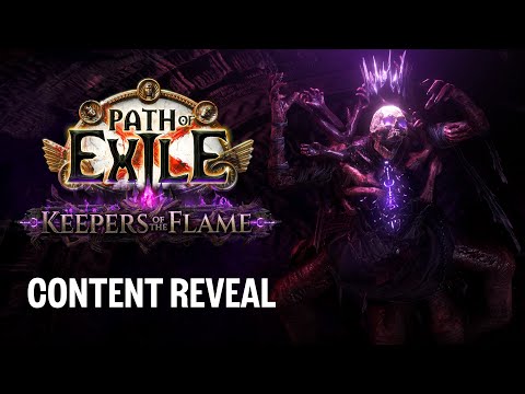 Path of Exile: Keepers of the Flame Content Reveal
