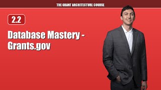Database Mastery Grants.gov Federal Funding Search Guide (2.2)