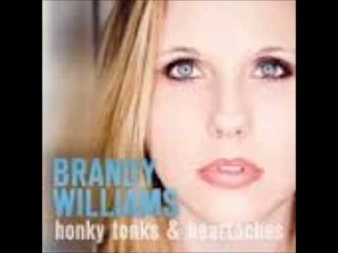 BRANDY WILLIAMS-HONKYTONKS AND HEARTACHES