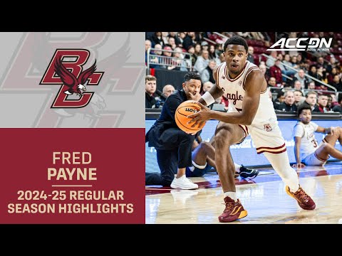 Fred Payne 2024-25 Regular Season Highlights | Boston College Guard